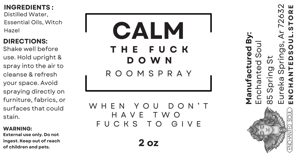 Calm the Fuck Down Room Spray by Enchanted Soul