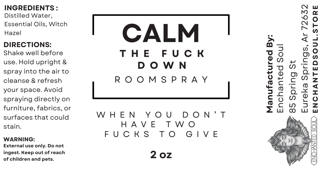Calm the Fuck Down Room Spray by Enchanted Soul